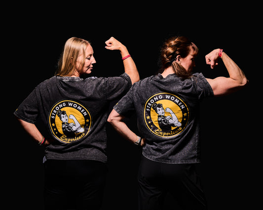 Strong Women Experience T-Shirt - PREORDER